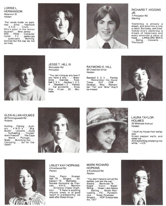 Wachusett Regional High School Class of 1980 Lorrie Hermanson, Richard Higgins Jr, Jessie T Hill III, Raymond Hill, Glen Allan Hilmes, Laura Taylor Holmes, Linley Kay Hopkins, Mark Richard Hopkins