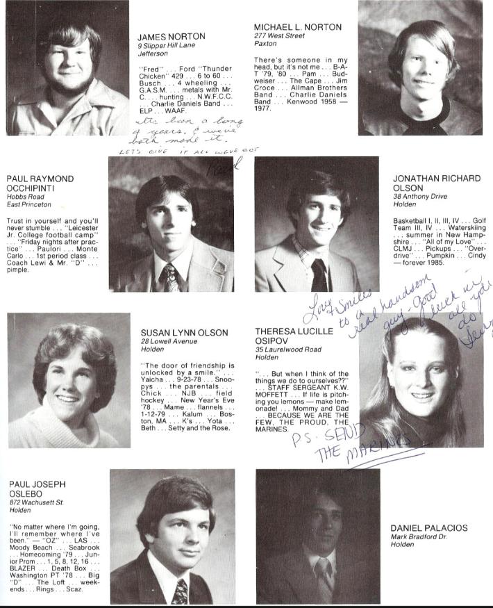 Wachusett Regional High School Class of 1980 James Norton, Michael Norton, Paul Raymond Occhipinti, Jonathan Richard Olson, Susan Lynn Olson, Theresa Lucille Osipov, Paul Joseph Oslebo, Daniel Palacios