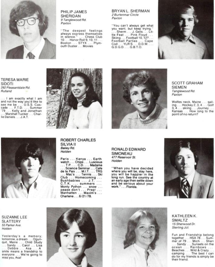 Wachusett Regional High School Class of 1980 Philip James Sheridan, Bryan Sherman, Teresa Marie Sidoti, Scott Graham Siemen, Robert Charles Silvia II, Ronald Edward Simoneau, Suzanne Lee Slattery, Kathleen K Smaltz