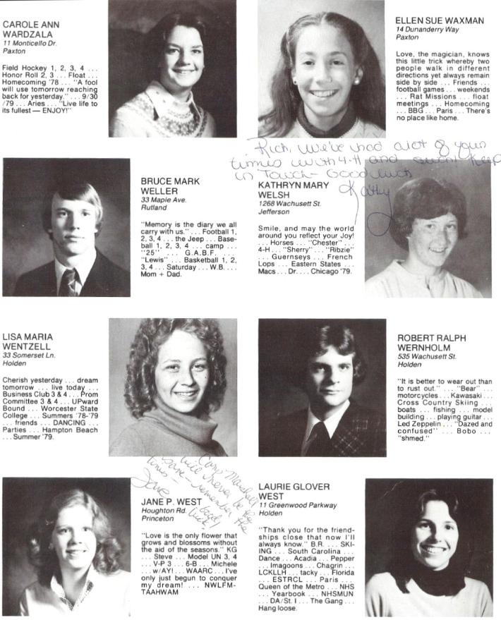 Wachusett Regional High School Class of 1980 Carole Ann Wardzala, Ellen Sue Waxman, Bruce Mark Weller, Kathryn Mary Welsh, Lisa Marie Wentzell, Robert RalphWernholm, Jane P West, Laurie Glover West